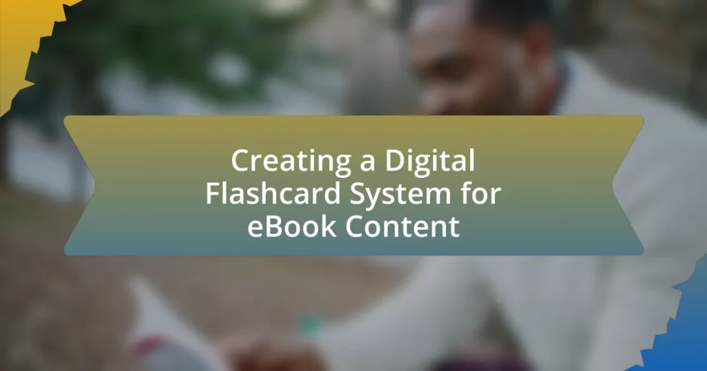 Creating a Digital Flashcard System for eBook Content