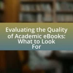 Evaluating the Quality of Academic eBooks: What to Look For