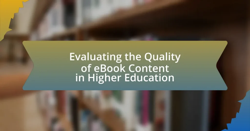 Evaluating the Quality of eBook Content in Higher Education