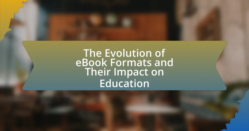 The Evolution of eBook Formats and Their Impact on Education
