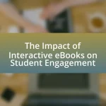 The Impact of Interactive eBooks on Student Engagement