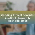 Understanding Ethical Considerations in eBook Research Methodologies