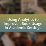 Using Analytics to Improve eBook Usage in Academic Settings