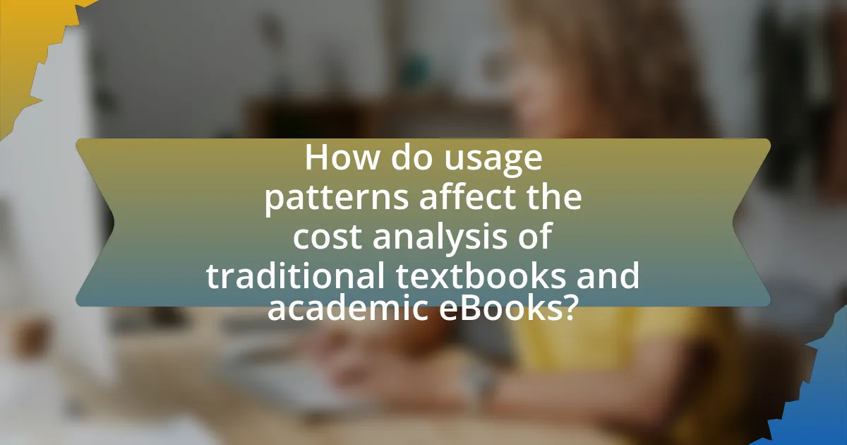 How do usage patterns affect the cost analysis of traditional textbooks and academic eBooks?