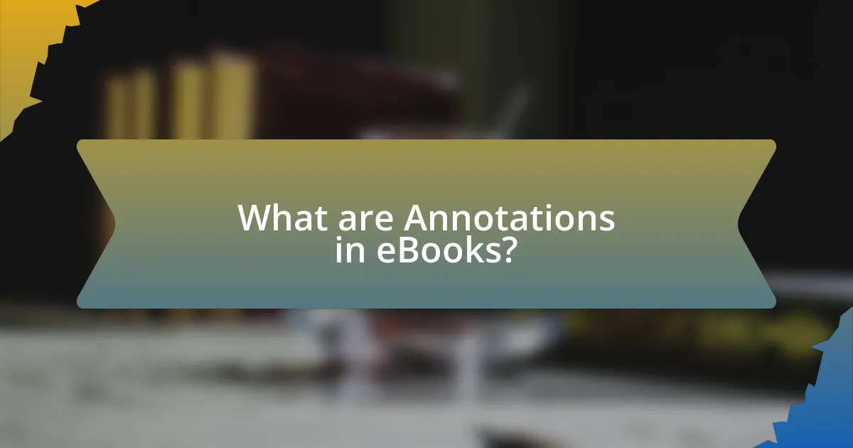 What are Annotations in eBooks?