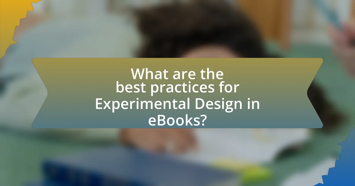 What are the best practices for Experimental Design in eBooks?