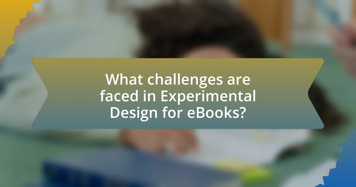 What challenges are faced in Experimental Design for eBooks?
