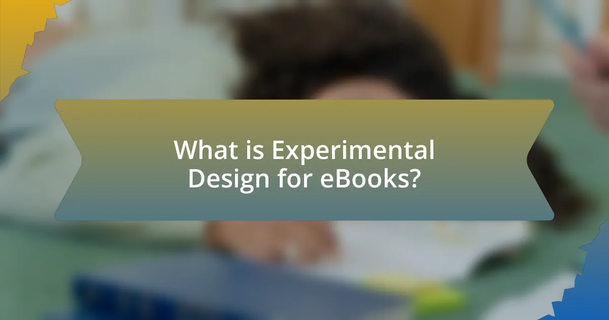 What is Experimental Design for eBooks?