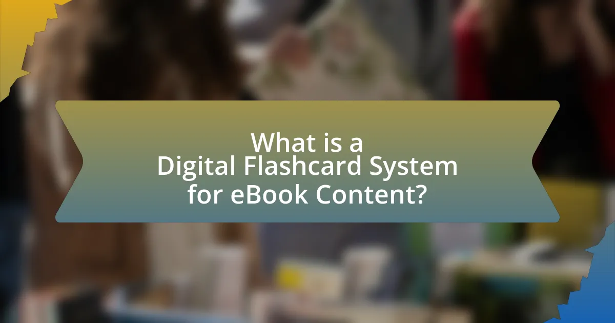 What is a Digital Flashcard System for eBook Content?