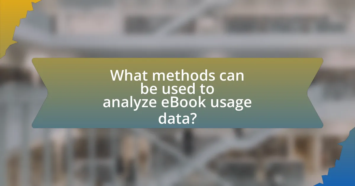 What methods can be used to analyze eBook usage data?